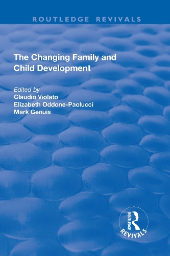 Бумажная книга «The Changing Family and Child Development», авторов Клаудио Виолато, Элизабет Оддоне-Паолуччи - фото №1