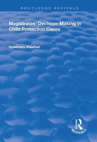 Паперова книга «Magistrates' Decision-Making in Child Protection Cases», автор Розмарі Шиен - фото №1