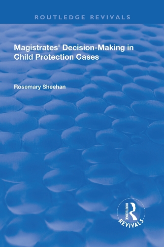 Паперова книга «Magistrates' Decision-Making in Child Protection Cases», автор Розмарі Шиен - фото №1