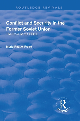Бумажная книга «Conflict and Security in the Former Soviet Union: The Role of the OSCE» - фото №1