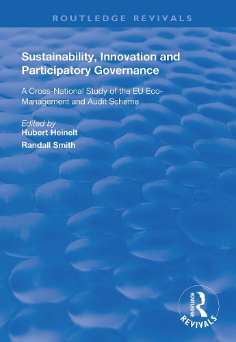 Бумажная книга «Sustainability, Innovation and Participatory Governance: A Cross-National Study of the EU Eco-Management and Audit Scheme», автор Юбер Хейнельт - фото №1