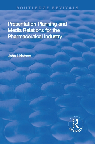 Бумажная книга «Presentation Planning and Media Relations for the Pharmaceutical Industry» - фото №1