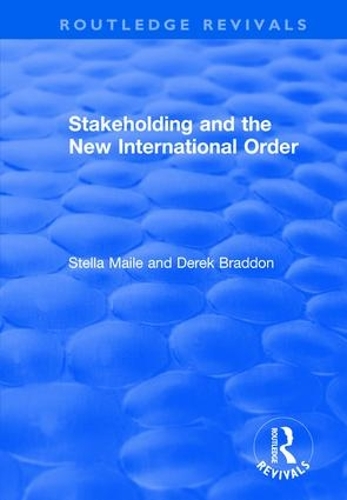 Паперова книга «Stakeholding and the New International Order», авторів Дерек Бреддон, Стелла Майле - фото №1