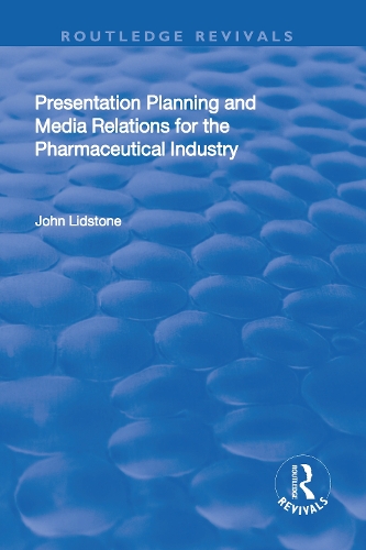 Бумажная книга «Presentation Planning and Media Relations for the Pharmaceutical Industry», автор Джон Лидстоун - фото №1