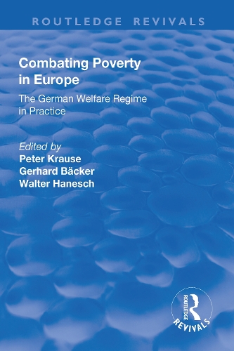 Бумажная книга «Combating Poverty in Europe: The German Welfare Regime in Practice», автор Герхард Беккер - фото №1