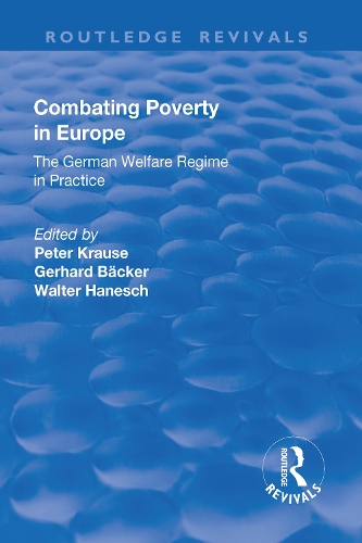 Бумажная книга «Combating Poverty in Europe: The German Welfare Regime in Practice», автор Герхард Беккер - фото №1