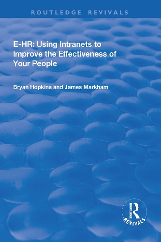 Паперова книга «e-HR: Using Intranets to Improve the Effectiveness of Your People», авторів Брайан Гопкінс, Джеймс Маркхем - фото №1