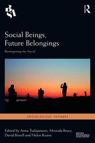 Паперова книга «Social Beings, Future Belongings: Reimagining the Social» - фото №1