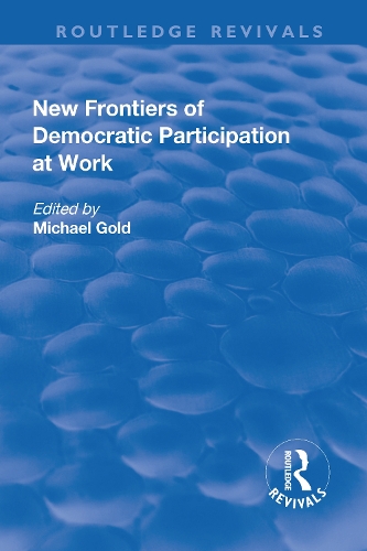 Паперова книга «New Frontiers of Democratic Participation at Work» - фото №1