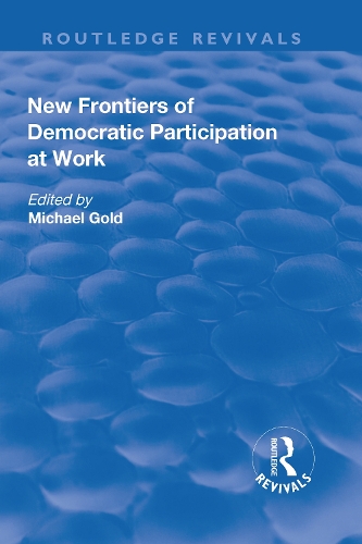 Бумажная книга «New Frontiers of Democratic Participation at Work» - фото №1