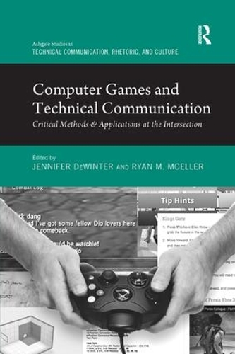 Паперова книга «Computer Games and Technical Communication: Critical Methods and Applications at the Intersection», авторів Дженніфер де Вінтер, Райан М. Мюллер - фото №1