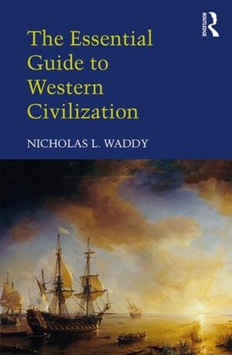 Паперова книга «The Essential Guide to Western Civilization», автор Ніколас Л. Вадді - фото №1