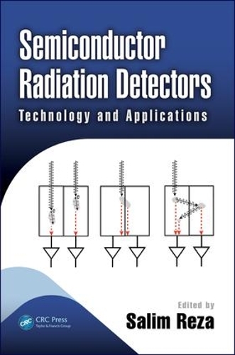 [object Object] «Semiconductor Radiation Detectors: Technology and Applications» - фото №1