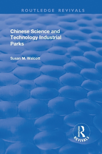 Бумажная книга «Chinese Science and Technology Industrial Parks», автор Сьюзен М. Уолкотт - фото №1