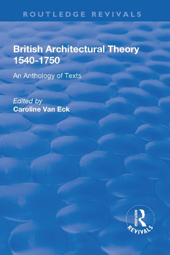Бумажная книга «British Architectural Theory 1540-1750: An Anthology of Texts» - фото №1