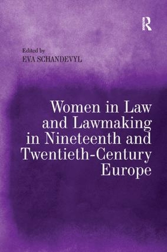 Паперова книга «Women in Law and Lawmaking in Nineteenth and Twentieth-Century Europe» - фото №1