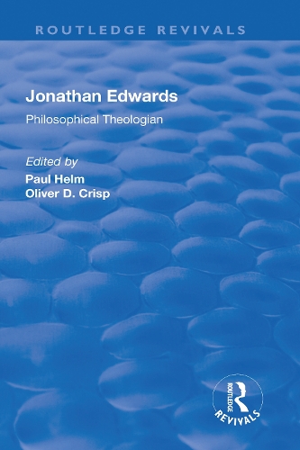 Паперова книга «Jonathan Edwards: Philsophical Theologian», автор Олівер Д. Крісп - фото №1