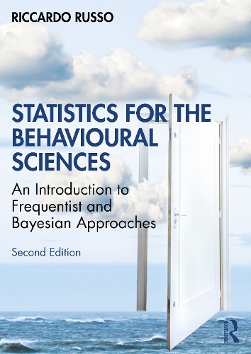 [object Object] «Statistics for the Behavioural Sciences: An Introduction to Frequentist and Bayesian Approaches», автор Ріккардо Руссо - фото №1