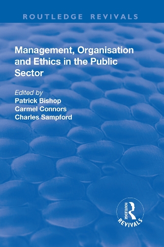 Паперова книга «Management, Organisation, and Ethics in the Public Sector», автор Кармель Коннорс - фото №1