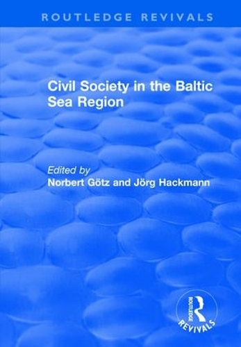 Бумажная книга «Civil Society in the Baltic Sea Region», автор Норберт Гётц - фото №1