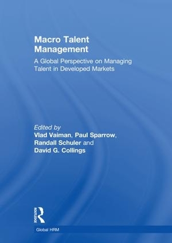 Бумажная книга «Macro Talent Management: A Global Perspective on Managing Talent in Developed Markets» - фото №1