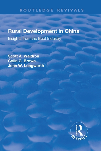 Паперова книга «Rural Development in China: Insights from the Beef Industry», авторів Колін Г. Браун, Скотт А. Волдрон - фото №1