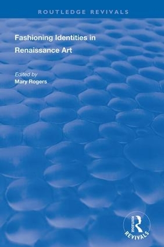 Бумажная книга «Fashioning Identities in Renaissance Art» - фото №1