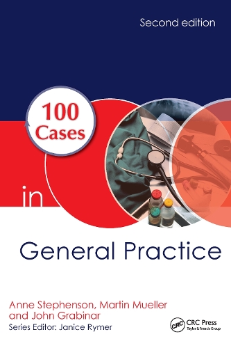 Паперова книга «100 Cases in General Practice», авторів Енн Е. Стівенсон, Джон Грабинар, Мартін Мюллер - фото №1
