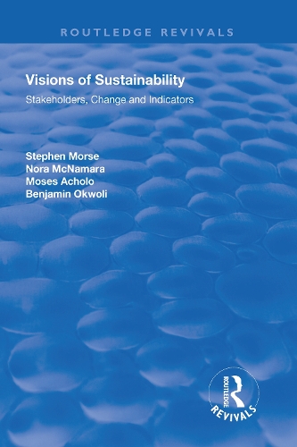 Бумажная книга «Visions of Sustainability: Stakeholders, Change and Indicators», авторов Бенджамин Окволи, Нора Макнамара - фото №1
