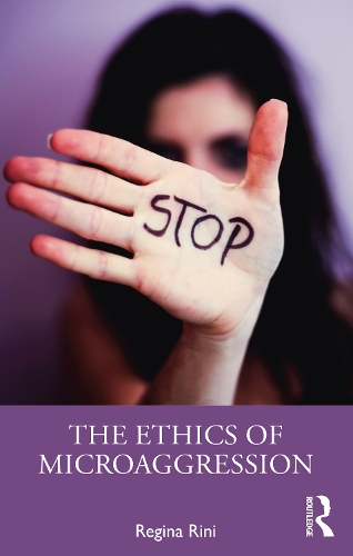 Бумажная книга «The Ethics of Microaggression», автор Регина Рини - фото №1