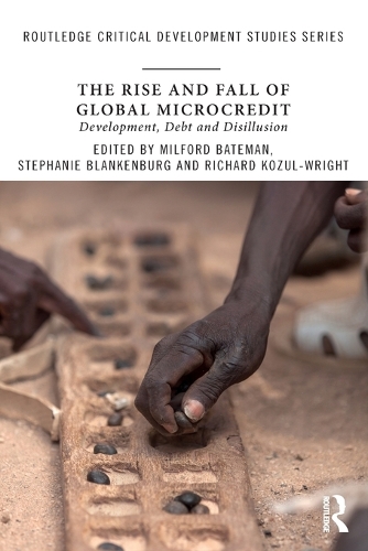 Бумажная книга «The Rise and Fall of Global Microcredit: Development, debt and disillusion» - фото №1