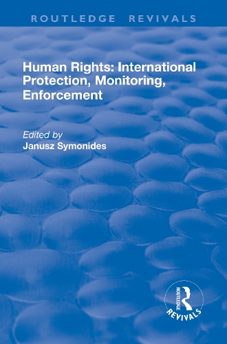 Бумажная книга «Human Rights: International Protection, Monitoring, Enforcement» - фото №1