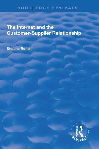 Паперова книга «The Internet and the Customer-Supplier Relationship», автор Стефано Ронкі - фото №1