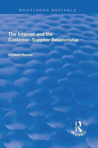 Паперова книга «The Internet and the Customer-Supplier Relationship», автор Стефано Ронкі - фото №1