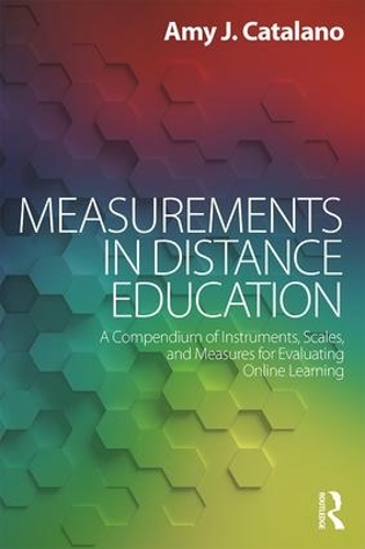 Бумажная книга «Measurements in Distance Education: A Compendium of Instruments, Scales, and Measures for Evaluating Online Learning», автор Эми Дж. Каталано - фото №1