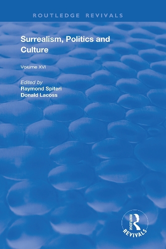 Бумажная книга «Surrealism, Politics and Culture» - фото №1