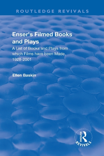 Бумажная книга «Enser’s Filmed Books and Plays: A List of Books and Plays from which Films have been Made, 1928-2001» - фото №1