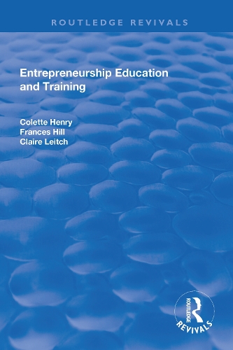 Паперова книга «Entrepreneurship Education and Training: The Issue of Effectiveness», авторів Клер Лейч, Колетт Генрі, Френсіс Хілл - фото №1