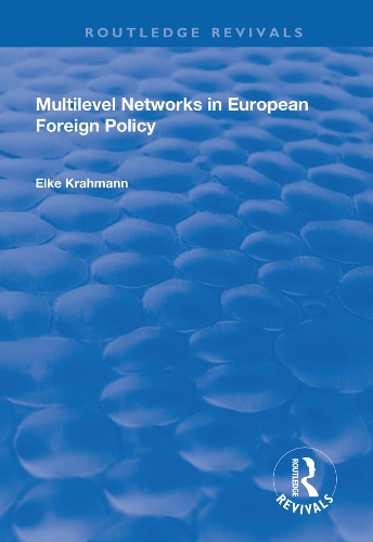Бумажная книга «Multilevel Networks in European Foreign Policy» - фото №1