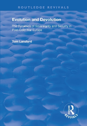 Паперова книга «Evolution and Devolution: The Dynamics of Sovereignty and Security in Post-Cold War Europe», автор Том Ленсфорд - фото №1