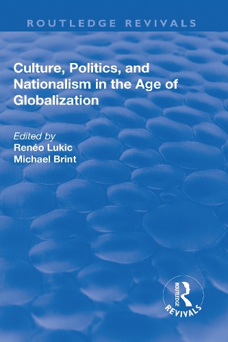 Бумажная книга «Culture, Politics and Nationalism an the Age of Globalization» - фото №1