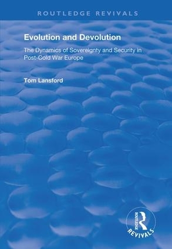 Паперова книга «Evolution and Devolution: The Dynamics of Sovereignty and Security in Post-Cold War Europe», автор Том Ленсфорд - фото №1