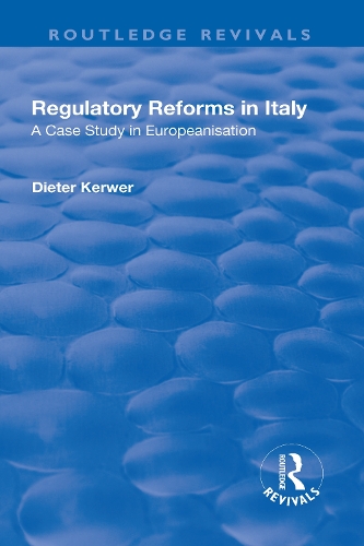Бумажная книга «Regulatory Reforms in Italy: A Case Study in Europeanisation», автор Дитер Кервер - фото №1
