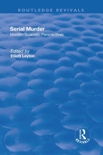 Бумажная книга «Serial Murder: Modern Scientific Perspectives» - фото №1