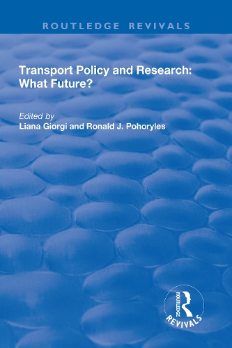 Паперова книга «Transport Policy and Research: What Future?» - фото №1