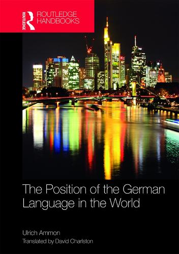 Бумажная книга «The Position of the German Language in the World», автор Ульрих Аммон - фото №1