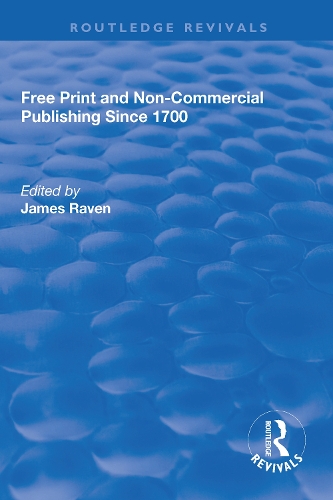 Паперова книга «Free Print and Non-commercial Publishing Since 1700» - фото №1