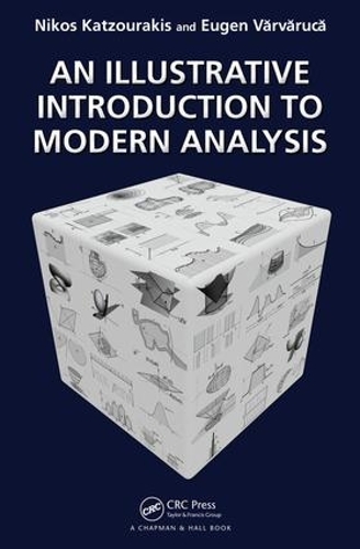 [object Object] «An Illustrative Introduction to Modern Analysis», авторов Эуген Варварука, Николаос Кацуракис - фото №1
