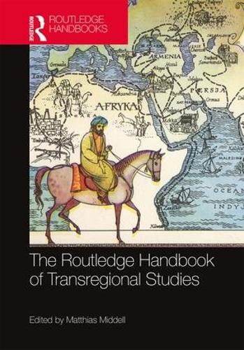 [object Object] «The Routledge Handbook of Transregional Studies» - фото №1