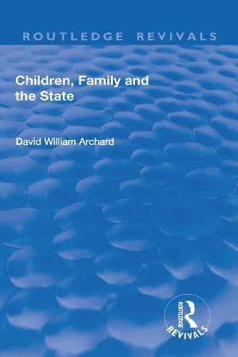 Паперова книга «Children, Family and the State», автор Девід Вільям Арчард - фото №1